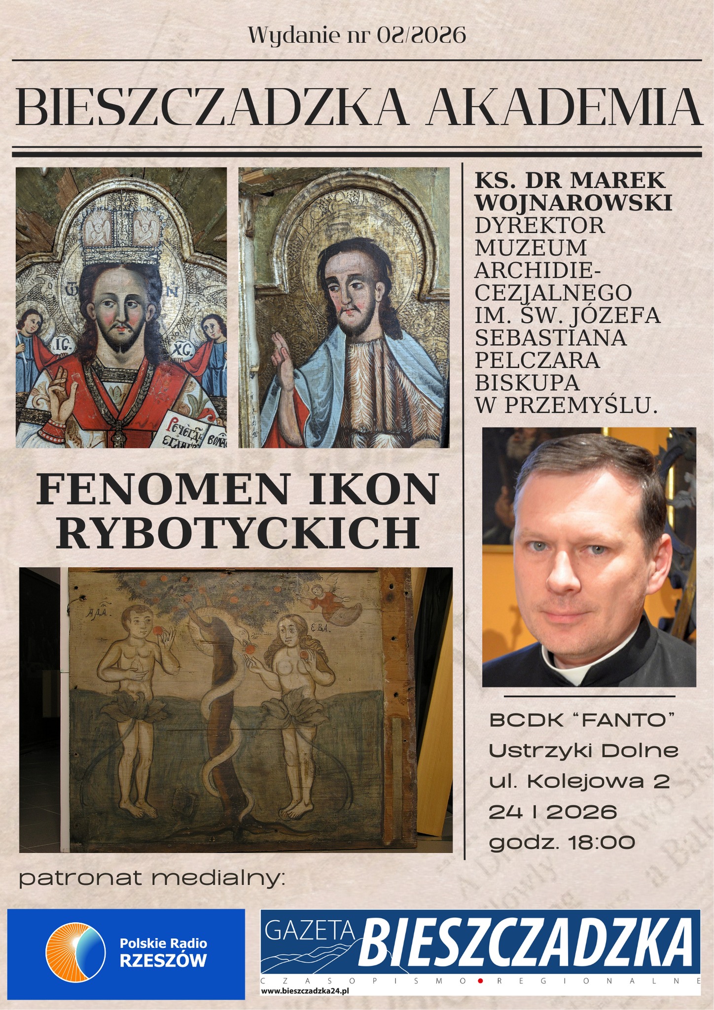 Fenomen Ikon Rybotyckich, Bieszczadzka akademia, ustrzyki dolne, wydanie 02/2026